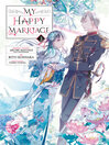Cover image for My Happy Marriage, Volume 3